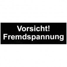 Klebeschild "Vorsicht Fremdspannung"